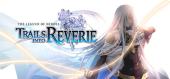 The Legend of Heroes: Trails into Reverie купить